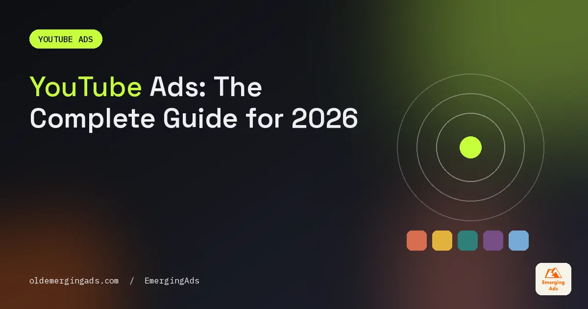 YouTube ads complete guide cover in dark palette with the headline YouTube Ads, The Complete Guide for 2026